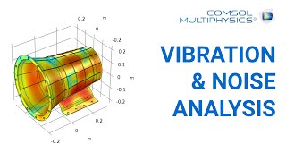 Vibration amp Noise Analysis in COMSOL Multiphysics [upl. by Acinoed330]