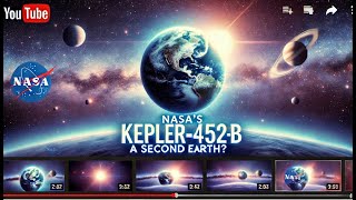 NASAs Kepler452b  A Second Earth Hiding in the Space [upl. by Nnylyoj]