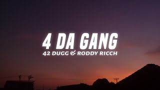 42 Dugg amp Roddy Ricch  4 Da Gang Lyrics [upl. by Akemaj]