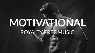 Motivational Background Royalty Free Music [upl. by Asselim]