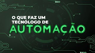 🟢 Fatec Senai MT  Conheça sobre o curso de Automação [upl. by Aciretehs]