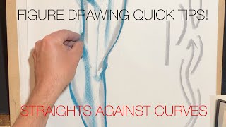 Figure Drawing Quick Tips  Straights against Curves [upl. by Aicina86]