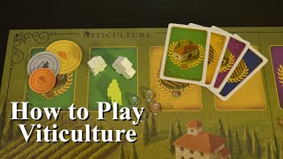 How to Play Viticulture Essential Edition [upl. by Norret751]