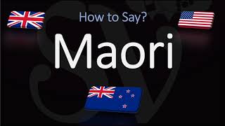 How to Pronounce Maori New Zealand Native Pronunciation [upl. by Geneva]