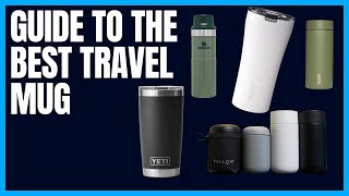 What Travel Mug Should I Buy [upl. by Naryt]