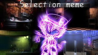 Selection meme  Ft michael afton  fnaf  gachaclub  BLOOD WARNING [upl. by Moyna]