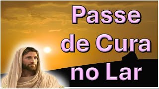 Passe de Limpeza e Proteção do Lar Bezerra de Menezes [upl. by Rossi]