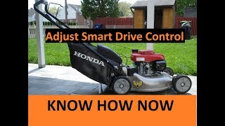 How to Adjust Honda Mower Smart Drive Cable [upl. by Corb]