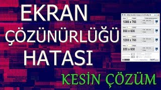 Ekran Çözünürlüğü Sorunu İntel  NvidiaAmd Kesin ÇÖZÜM [upl. by Alta]