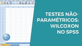 Testes NãoParamétricos no SPSS Wilcoxon Aula 83 [upl. by Norrehc]