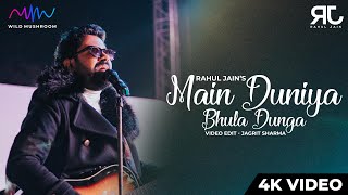 Main Duniya Bhula Dunga  Unplugged Cover  Rahul Jain  Aashiqui [upl. by Rayna]