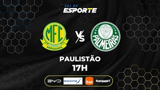 MIRASSOL X PALMEIRAS  AO VIVO  CAMPEONATO PAULISTA – 22022025 [upl. by Lizabeth690]