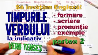 Sa invatam engleza  TIMPURILE VERBULUI part 2  TRECUTUL  Lets Learn English [upl. by Brynna]