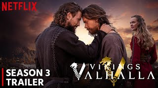 Vikings Valhalla Season 3 Trailer  Release Date  Everything You Need To Know [upl. by Procto]