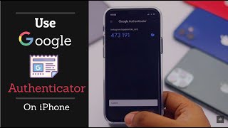 Set Up Google Authenticator for 2Factor Authentication on iPhone 12 12 Mini 12 Pro 12 Pro Max [upl. by Maximilian144]