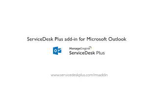 ServiceDesk Plus addin for Microsoft Outlook [upl. by Onnem]