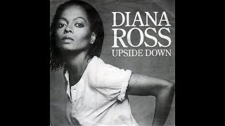 Diana Ross  Upside Down 1980 Disco Purrfection Version [upl. by Llerraf]