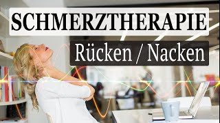 Schmerztherapie  Heilende Frequenzen amp Musik bei RÜCKENSCHMERZEN  NACKENSCHMERZEN  ISCHIAS [upl. by Kaitlyn]