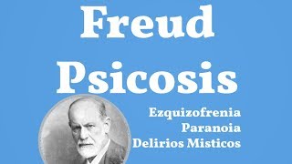 Freud Psicosis [upl. by Enihpets110]