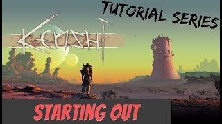 Kenshi Tutorial  Starting Out  Early Tips [upl. by Ikkim806]