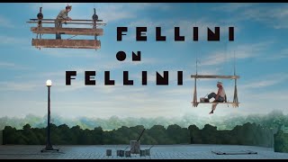 Fellini on Fellini  Criterion Channel Clip [upl. by Aile]