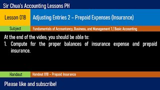 Lesson 018  Adjusting Entries 2 Prepaid Expenses Insurance [upl. by Lubow]