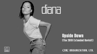 Diana Ross quotUpside Downquot The 2019 Extended Revisit [upl. by Casandra]