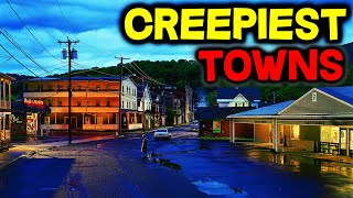 Top 10 CREEPIEST Small Towns in America [upl. by Ynnavoig]