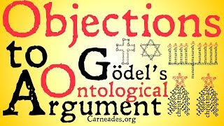 Objections to Godels Ontological Argument [upl. by Hoagland]