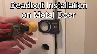 Deadbolt Installation on Metal Door [upl. by Tedd937]