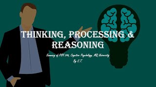 Thinking Processing amp Reasoning  Cognitive Psychology [upl. by Adniles]