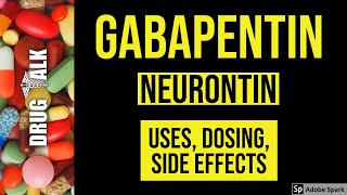 Gabapentin Neurontin  Uses Dosing Side Effects [upl. by Brasca]