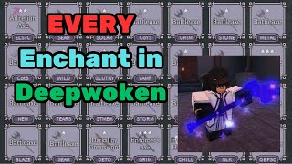 EVERY Enchant Guide  Deepwoken [upl. by Carrissa]