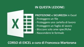 EXCEL tutorial 11 Protezione e sicurezza in Excel [upl. by Dever]