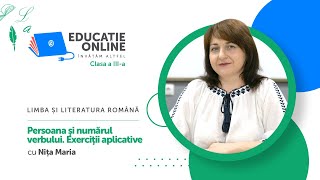 Limba și literatura română Clasa a IIIa Persoana şi numărul verbului Exerciţii aplicative [upl. by Nnaylrebmik141]