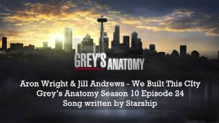 Greys Anatomy  We Built This City  Jill Andrews amp Aron Wright  S 10 Ep 21 [upl. by Nnylrefinnej]