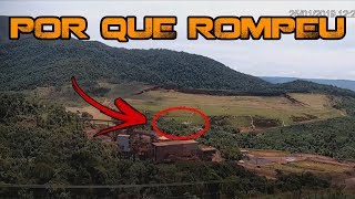 Porquê Rompeu  Possível razão da ruptura de Brumadinho [upl. by Ladnik166]