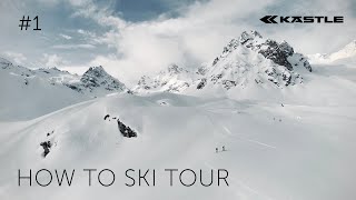 HOW TO SKI TOUR – Episode 1 Die Guides amp die Freiheit des Skitourens [upl. by Oran26]