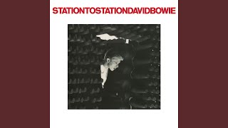 Station to Station 2016 Remaster [upl. by Lohrman244]