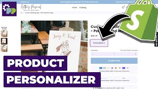 Product Personalizer Shopify App Tutorial [upl. by Doralia]