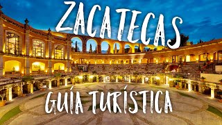 ZACATECAS MÉXICO ¿Qué hacer Guia Turística  Turismo [upl. by Langille662]