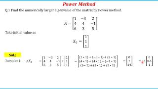 Numerical Method Eigen Value and vector calculation by Power Method [upl. by Silber669]