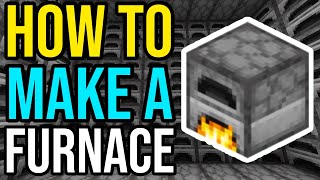 How To Make A Furnace In Minecraft [upl. by Yedoc]