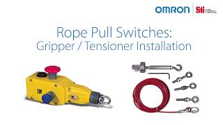 Omron Safety Rope Pull Gripper and Tensioner Installation [upl. by Ennaid]