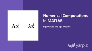 Eigenvalues and Eigenvectors in MATLAB [upl. by Aniehs]