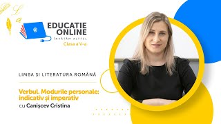 Limba și literatura română clasa a Va Verbul Modurile personale indicativ și imperativ [upl. by Atirahs]