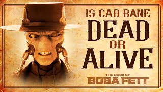 Is Cad Bane Dead or Alive [upl. by Hanid775]