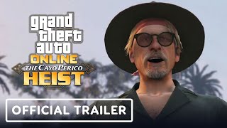 GTA Online The Cayo Perico Heist  Official Trailer [upl. by Leeland]