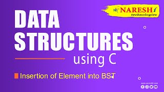 Insertion of Element into BST  Binary Search Tree  Data Structures using C [upl. by Bianka]