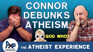 Failures To Debunk Atheism  ConnorTX  The Atheist Experience 2450 [upl. by Eelarual]